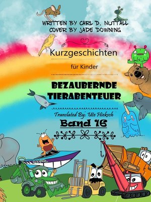 cover image of Bezaubernde Tierabenteuer--Band 16